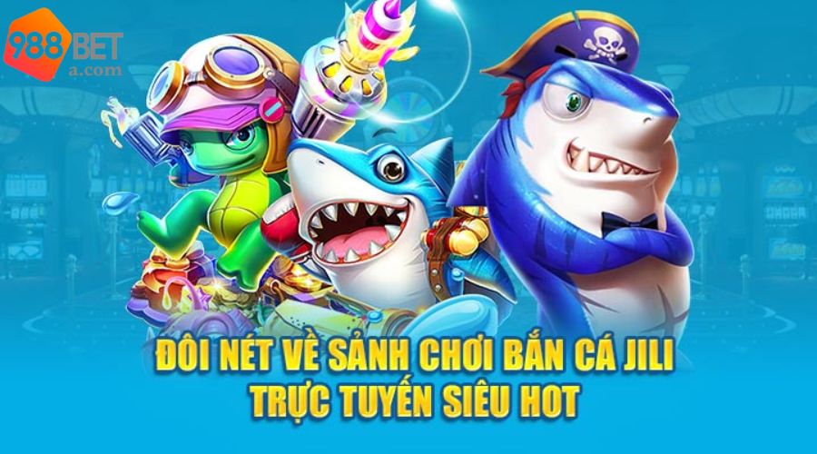 Vài nét đặc biệt của Bắn Cá Vương Giả JILI 